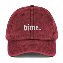 Load image into Gallery viewer, DIME VINTAGE HAT