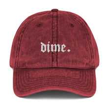 Load image into Gallery viewer, DIME VINTAGE HAT
